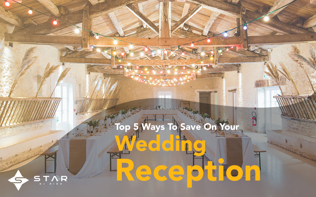 Wedding Reception tips from Star DJ